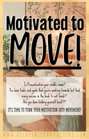 Motivated to MOVE! Workbook